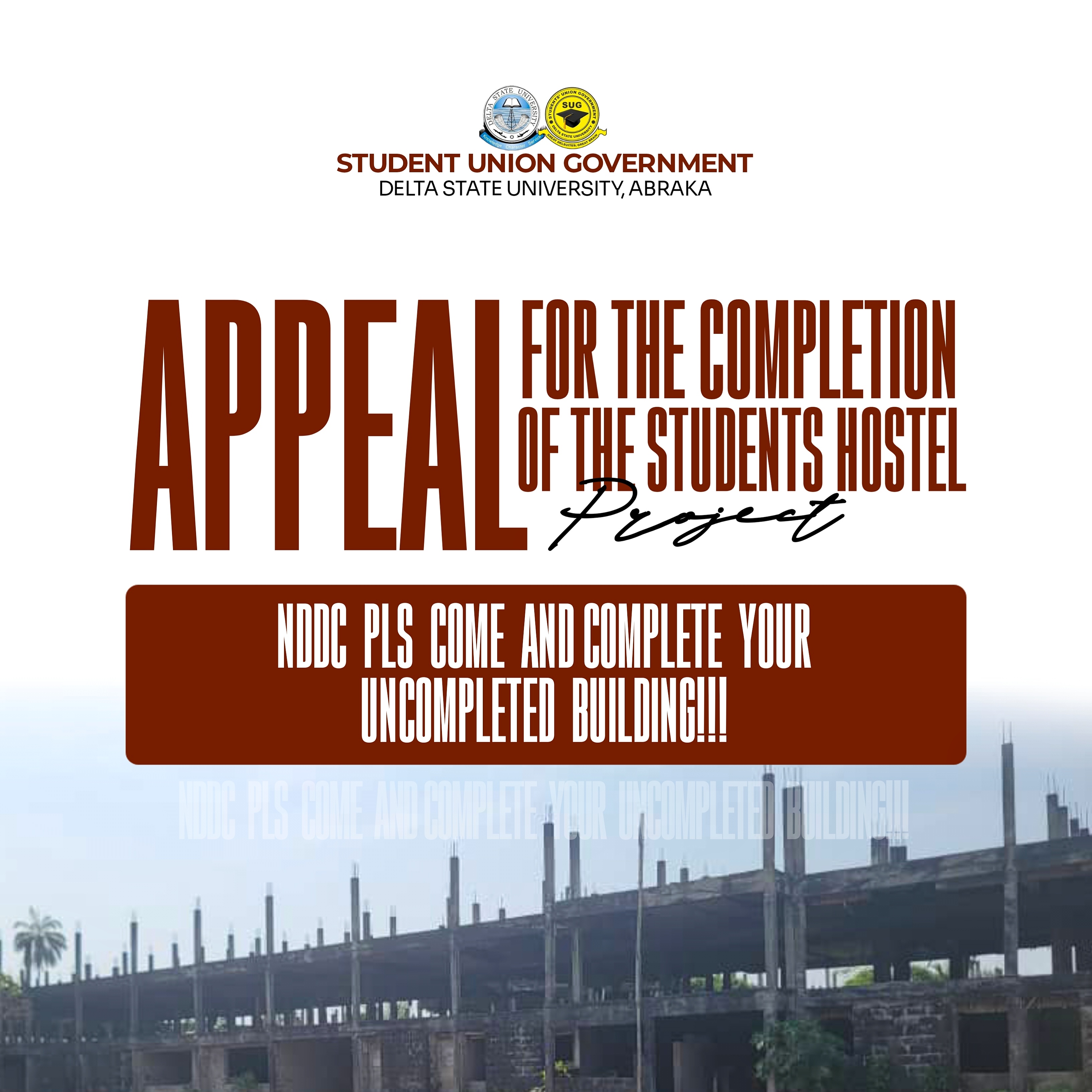 APEAL FOR STUDENT HOSTEL COMPLETION