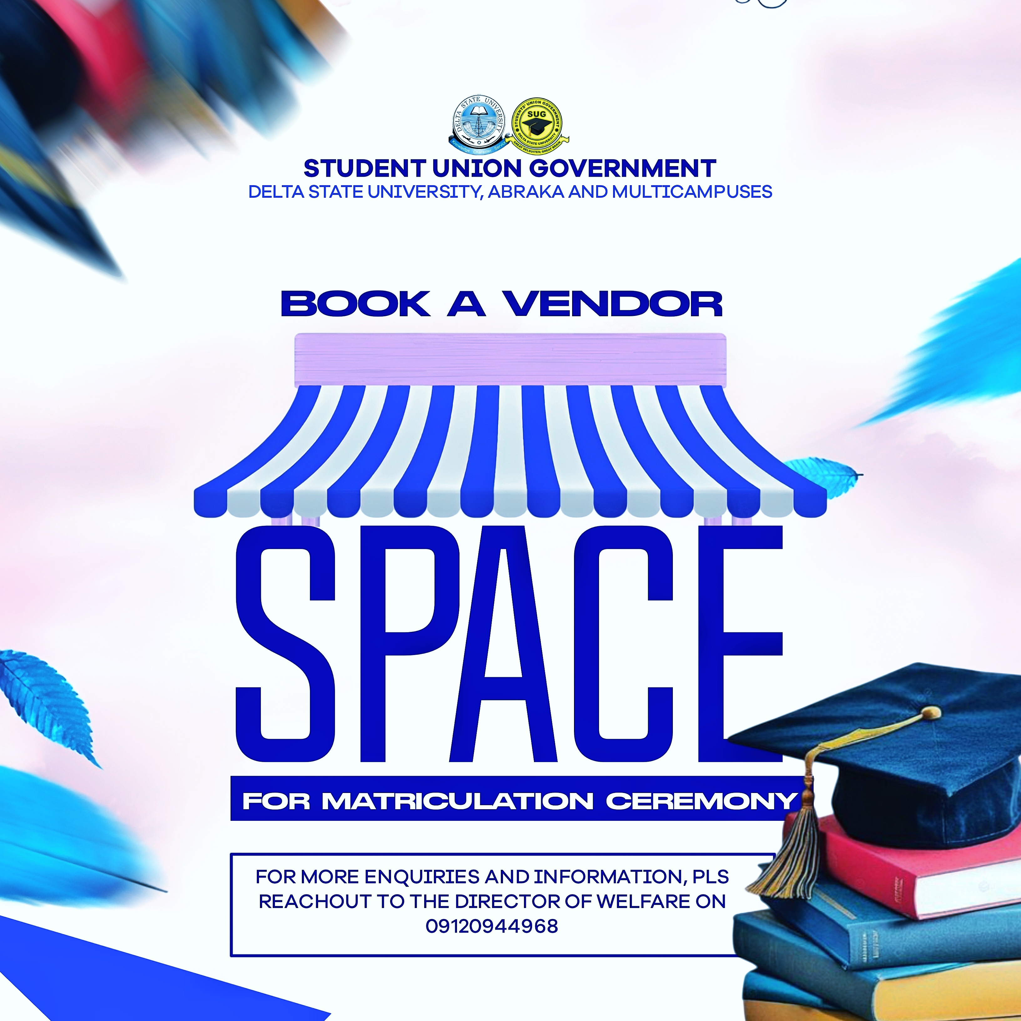 VENDOR SPACE FOR MATRICULATION